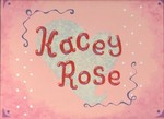 'Kacey Rose'